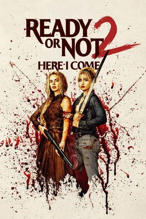 Download Ready or Not 2 2026 English Audio HDTC 720p – 480p – 1080p